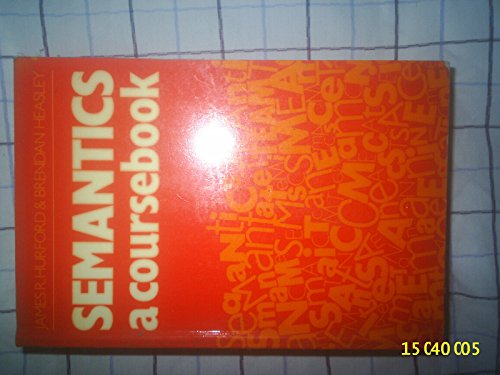 Stock image for Semantics: A Coursebook for sale by The Bookseller