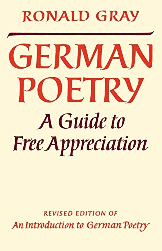 Stock image for German Poetry : A Guide to Free Appreciation for sale by Better World Books Ltd