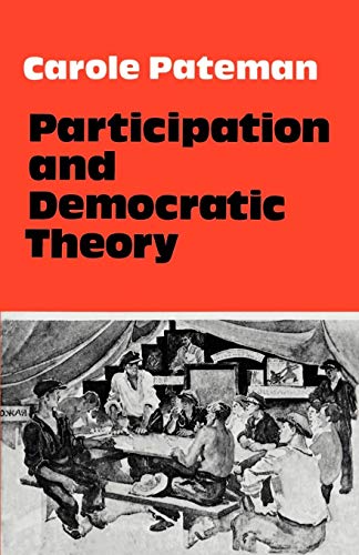 Beispielbild fr Participation and Democratic Theory zum Verkauf von BooksRun