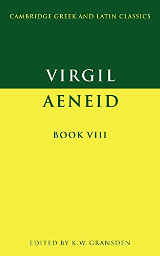 Stock image for Virgil: Aeneid Book VIII (Cambridge Greek and Latin Classics) (Latin and English Edition) for sale by BooksRun