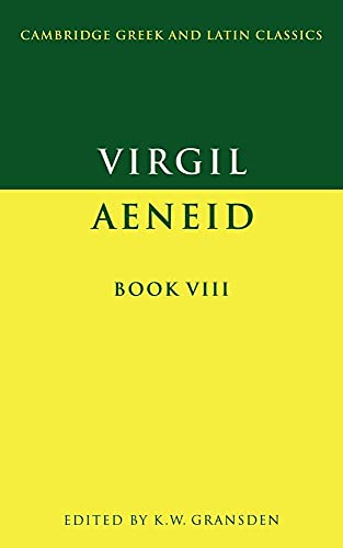 Stock image for Virgil: Aeneid Book VIII (Cambridge Greek and Latin Classics) (Latin and English Edition) for sale by GF Books, Inc.