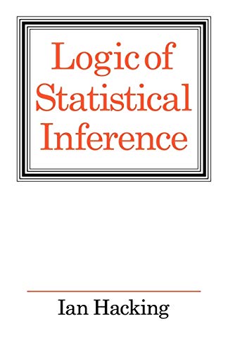 Beispielbild fr Logic of Statistical Inference zum Verkauf von Solr Books