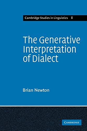 9780521290623: The Generative Interpretation of Dialect: A Study of Modern Greek Phonology