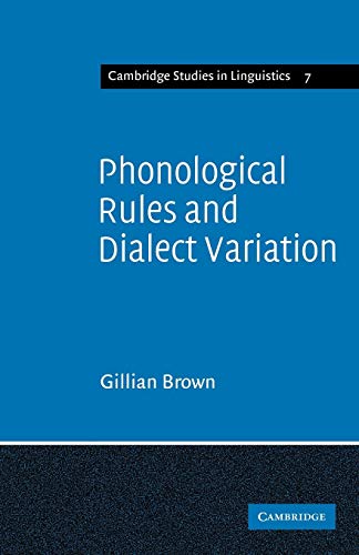 Stock image for Phonological Rules and Dialect Variation: A Study of the Phonology of Lumasaaba (Cambridge Studies in Linguistics) for sale by Chiron Media