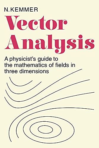 Immagine dell'editore per Vector Analysis: A Physicist's Guide to the Mathematics of Fields in Three Dimensions venduto da A Squared Books (Don Dewhirst)