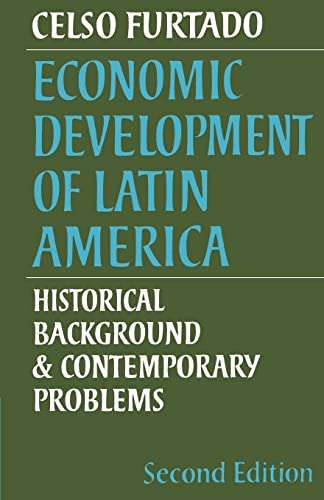 Stock image for Economic Development of Latin America: Historical Background and Contemporary Problems (Cambridge Latin American Studies) for sale by Open Books