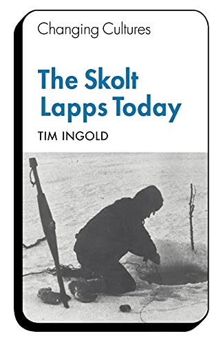 9780521290906: The Skolt Lapps Today (Changing Culture Series)