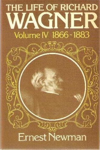 Imagen de archivo de The Life Of Richard Wagner Volume 4: 1866-1883 a la venta por THE CROSS Art + Books