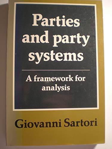 Imagen de archivo de Parties and Party Systems: Volume 1: A Framework for Analysis a la venta por Friends of  Pima County Public Library