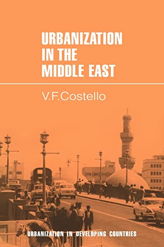 Stock image for Urbanization in the Middle East for sale by Joseph Burridge Books
