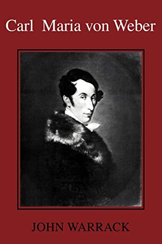 Stock image for Carl Maria von Weber for sale by WorldofBooks