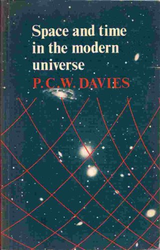 Beispielbild fr Space and Time in the Modern Universe zum Verkauf von Better World Books