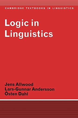 Beispielbild fr Logic in Linguistics (Cambridge Textbooks in Linguistics) zum Verkauf von AwesomeBooks