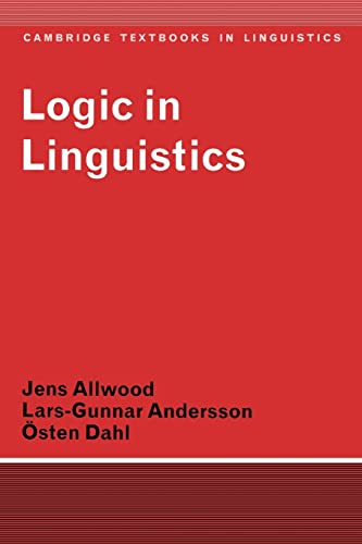 Imagen de archivo de Logic in Linguistics (Cambridge Textbooks in Linguistics) a la venta por A Cappella Books, Inc.