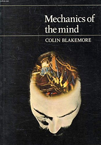 Stock image for Mechanics of the Mind (BBC Reith Lectures; 1976) for sale by Wonder Book
