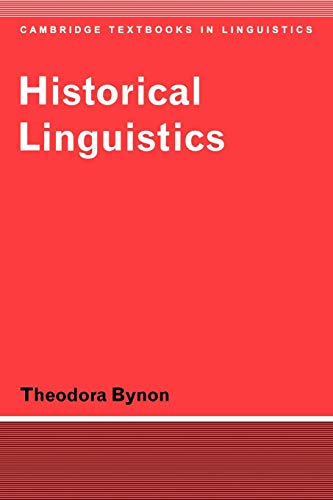 Beispielbild fr Historical Linguistics zum Verkauf von Better World Books