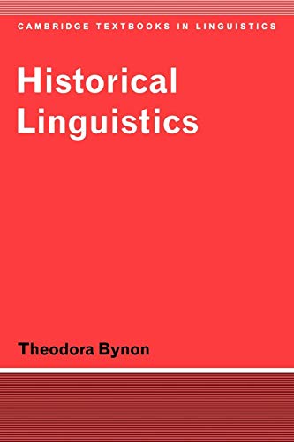 Historical Linguistics Theodora Bynon Author