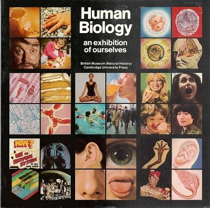 Stock image for Human Biology: An Exhibition of Ourselves for sale by Wonder Book