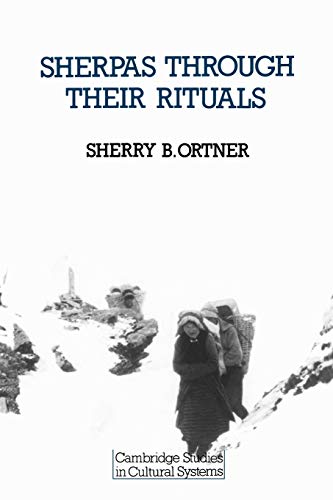 Imagen de archivo de Sherpas through their Rituals (Cambridge Studies in Cultural Systems) a la venta por Orion Tech