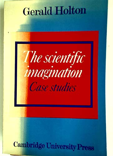 Stock image for The Scientific Imagination: Case Studies for sale by Books From California