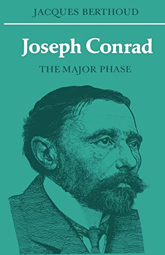 9780521292733: Joseph Conrad: Berthoud: The Major Phase