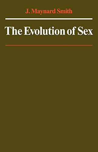 9780521293020: The Evolution of Sex