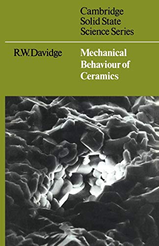 Stock image for Mechanical Behaviour of Ceramics (Cambridge Solid State Science Series) for sale by Chiron Media