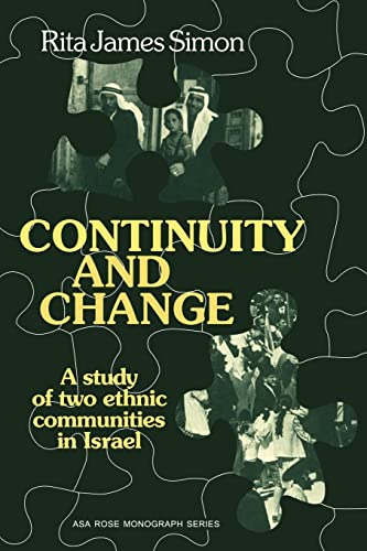 Beispielbild fr Continuity and Change: A Study of two Ethnic Communities in Israel (American Sociological Association Rose Monographs) zum Verkauf von Wonder Book