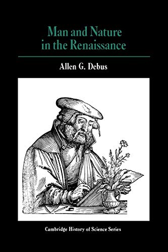 9780521293280: Man and Nature in the Renaissance (Cambridge Studies in the History of Science)