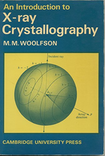 Stock image for An Introduction to X-Ray Crystallography for sale by PsychoBabel & Skoob Books