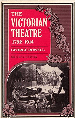 Beispielbild fr The Victorian Theatre, 1792-1914: A Survey (2nd Edn) zum Verkauf von Anybook.com