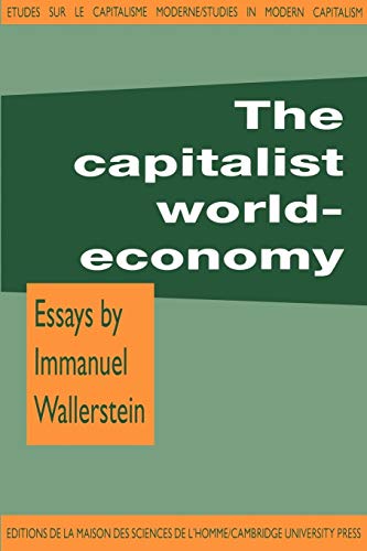 Beispielbild fr The Capitalist World-Economy (Studies in Modern Capitalism) zum Verkauf von Wonder Book