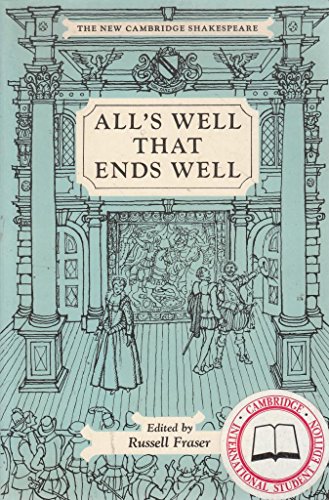 

All's Well that Ends Well (The New Cambridge Shakespeare)