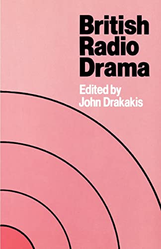 Stock image for British Radio Drama for sale by MLC Books