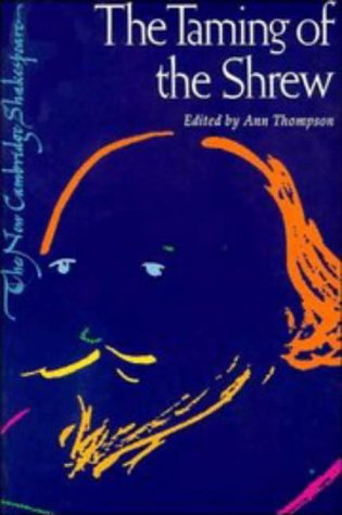 Imagen de archivo de The Taming of the Shrew (The New Cambridge Shakespeare) a la venta por More Than Words
