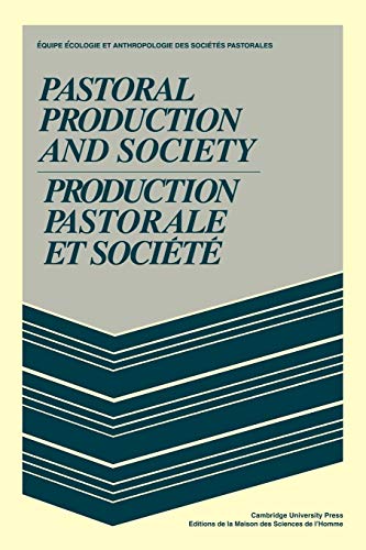 Pastoral Production and Society / Production Pastorale et société