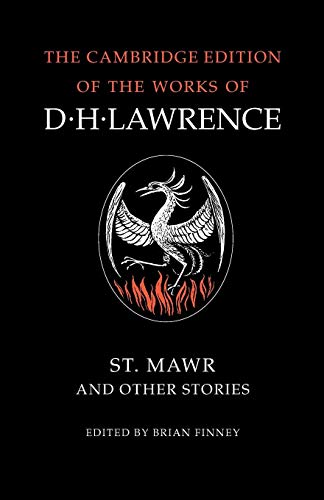 Imagen de archivo de St Mawr and Other Stories (The Cambridge Edition of the Works of D. H. Lawrence) a la venta por Half Price Books Inc.