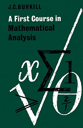 Beispielbild fr A First Course in Mathematical Analysis zum Verkauf von Chiron Media
