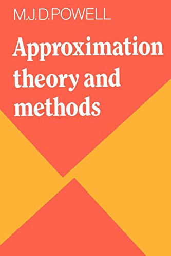 9780521295147: Approximation Theory and Methods