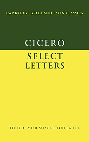 Beispielbild fr Cicero : Select Letters zum Verkauf von Better World Books