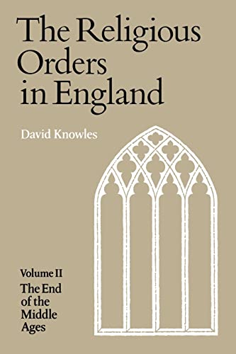 9780521295673: Religious Orders Volume 2: End of Middle Ages