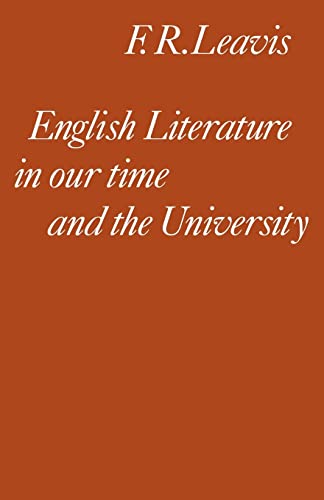 Stock image for English Literature in Our Time and the University: The Clark Lectures 1967 for sale by Ria Christie Collections