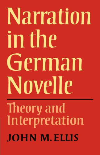 Narration In The German Novelle: Theory and Interpretation