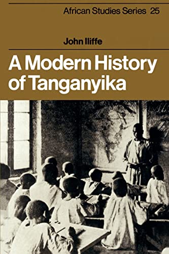 9780521296113: A Modern History of Tanganyika: 25 (African Studies, Series Number 25)