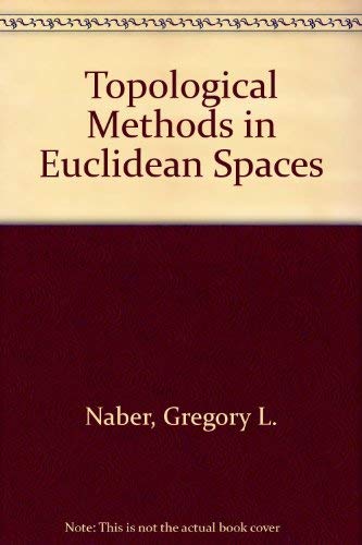 9780521296328: Topological Methods in Euclidean Spaces