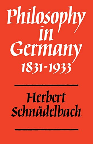 9780521296465: Philosophy in Germany 1831-1933