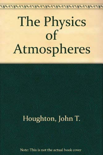 9780521296564: The Physics of Atmospheres