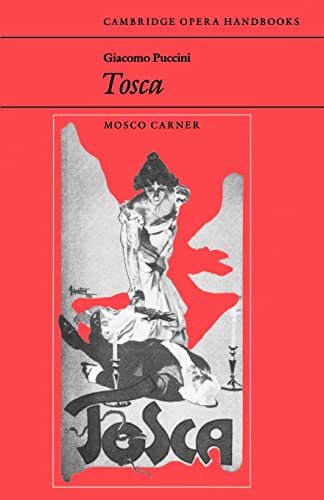 9780521296618: Giacomo Puccini: Tosca Paperback (Cambridge Opera Handbooks)