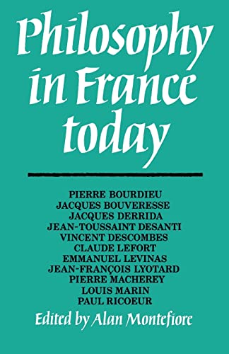 Beispielbild fr Philosophy in France Today zum Verkauf von Better World Books: West
