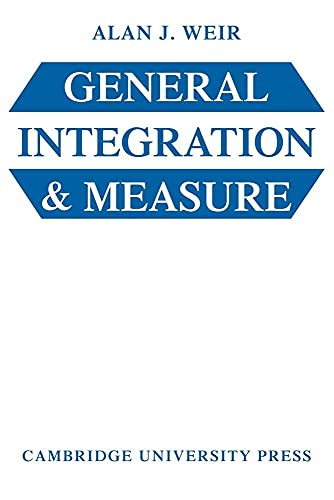 General Integration and Measure